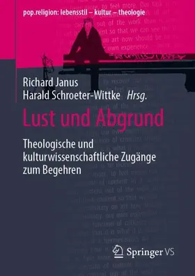 Schroeter-Wittke / Janus | Lust und Abgrund | Buch | 978-3-658-36882-1 | sack.de