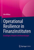 Milkau |  Operational Resilience in Finanzinstituten | eBook | Sack Fachmedien