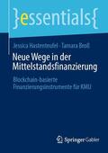 Hastenteufel / Broß |  Neue Wege in der Mittelstandsfinanzierung | eBook | Sack Fachmedien