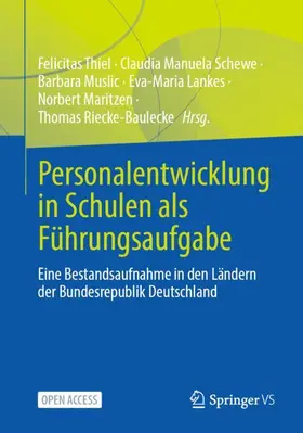 Thiel / Schewe / Muslic |  Personalentwicklung in Schulen als Führungsaufgabe | Buch |  Sack Fachmedien