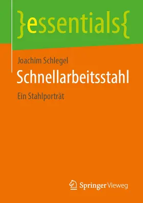 Schlegel |  Schnellarbeitsstahl | Buch |  Sack Fachmedien