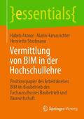 Astour / Hanusrichter / Strotmann |  Vermittlung von BIM in der Hochschullehre | eBook | Sack Fachmedien