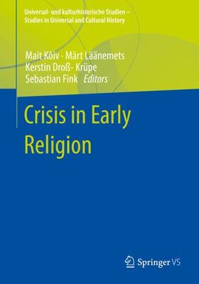 Kõiv / Fink / Läänemets |  Crisis in Early Religion | Buch |  Sack Fachmedien