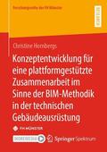 Hornbergs |  Konzeptentwicklung für eine plattformgestützte Zusammenarbeit im Sinne der BIM-Methodik in der technischen Gebäudeausrüstung | eBook | Sack Fachmedien