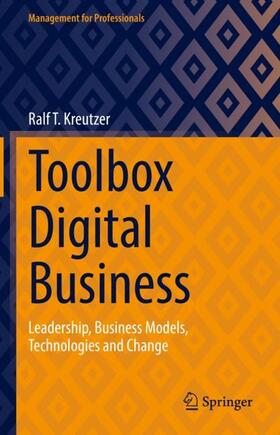 Kreutzer | Toolbox Digital Business | Buch | 978-3-658-37016-9 | sack.de
