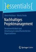 Fierke / Holzbaur |  Nachhaltiges Projektmanagement | Buch |  Sack Fachmedien