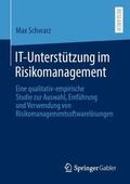 Schwarz |  IT-Unterstützung im Risikomanagement | Buch |  Sack Fachmedien