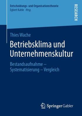 Wache | Betriebsklima und Unternehmenskultur | Buch | 978-3-658-37094-7 | sack.de