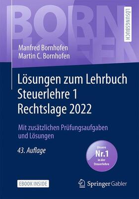 Bornhofen / Meyer | Bornhofen, M: Lösungen zum Lehrbuch Steuerlehre 1 2022 | Buch | 978-3-658-37118-0 | sack.de