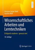 Wolf / Stickel-Wolf |  Wissenschaftliches Arbeiten und Lerntechniken | Buch |  Sack Fachmedien