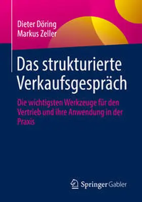 Döring / Zeller | Das strukturierte Verkaufsgespräch | E-Book | www.sack.de