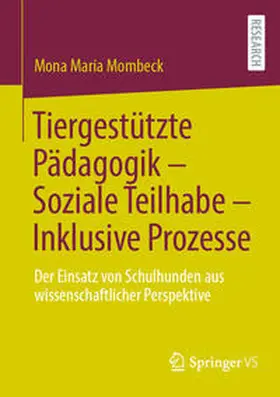 Mombeck | Tiergestützte Pädagogik – Soziale Teilhabe – Inklusive Prozesse | E-Book | www.sack.de