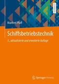 Pfaff |  Schiffsbetriebstechnik | Buch |  Sack Fachmedien