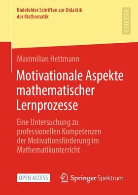 Hettmann |  Motivationale Aspekte mathematischer Lernprozesse | Buch |  Sack Fachmedien