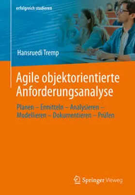 Tremp |  Agile objektorientierte Anforderungsanalyse | eBook | Sack Fachmedien