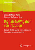 Watts / Hoffmann |  Digitale NAWIgation von Inklusion | eBook | Sack Fachmedien