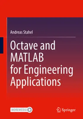 Stahel |  Octave and MATLAB for Engineering Applications | eBook | Sack Fachmedien