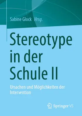 Glock |  Stereotype in der Schule II | Buch |  Sack Fachmedien