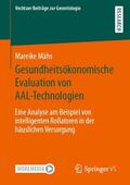 Mähs |  Gesundheitsökonomische Evaluation von AAL-Technologien | Buch |  Sack Fachmedien