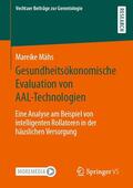 Mähs |  Gesundheitsökonomische Evaluation von AAL-Technologien | eBook | Sack Fachmedien