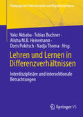 Akbaba / Buchner / Heinemann |  Lehren und Lernen in Differenzverhältnissen | eBook | Sack Fachmedien