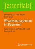Polzin / Ringler / Weigl |  Wissensmanagement im Bauwesen | eBook | Sack Fachmedien