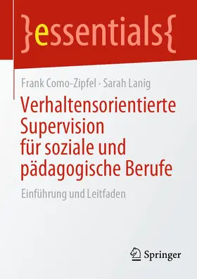 Como-Zipfel / Lanig |  Verhaltensorientierte Supervision für soziale und pädagogische Berufe | eBook | Sack Fachmedien