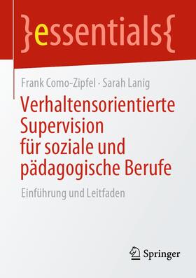 Como-Zipfel / Lanig |  Verhaltensorientierte Supervision für soziale und pädagogische Berufe | eBook | Sack Fachmedien