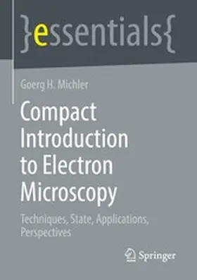 Michler | Compact Introduction to Electron Microscopy | E-Book | www.sack.de