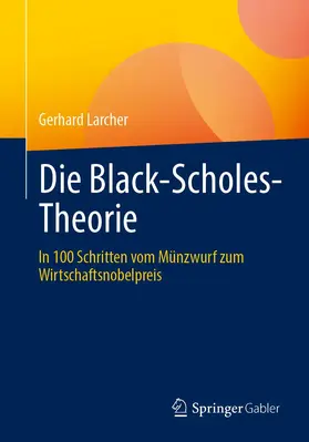 Larcher |  Die Black-Scholes-Theorie | Buch |  Sack Fachmedien