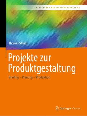 Stauss |  Projekte zur Produktgestaltung | Buch |  Sack Fachmedien