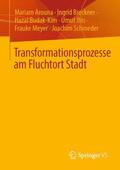 Arouna / Breckner / Schroeder |  Transformationsprozesse am Fluchtort Stadt | Buch |  Sack Fachmedien