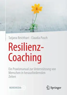 Pusch / Reichhart | Resilienz-Coaching | Buch | 978-3-658-37431-0 | sack.de