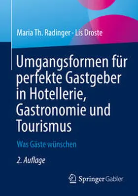 Radinger / Droste | Umgangsformen für perfekte Gastgeber in Hotellerie, Gastronomie und Tourismus | E-Book | www.sack.de