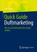 Steiner |  Quick Guide Duftmarketing | Buch |  Sack Fachmedien