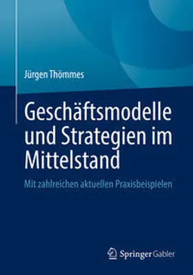 Thömmes | Geschäftsmodelle und Strategien im Mittelstand | E-Book | sack.de