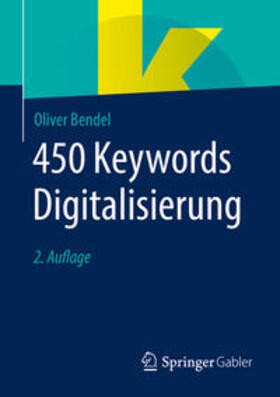 Bendel | 450 Keywords Digitalisierung | E-Book | sack.de