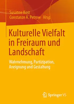 Kost / Petrow |  Kulturelle Vielfalt in Freiraum und Landschaft | eBook | Sack Fachmedien