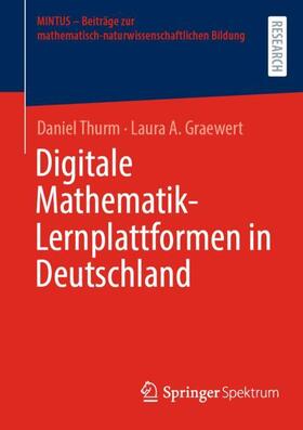 Thurm / Graewert |  Digitale Mathematik-Lernplattformen in Deutschland | Buch |  Sack Fachmedien
