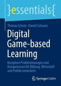 Schwarz / Schutz |  Digital Game-based Learning | Buch |  Sack Fachmedien