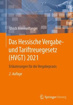 Rommelfanger |  Das Hessische Vergabe- und Tariftreuegesetz (HVGT) 2021 | Buch |  Sack Fachmedien