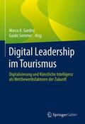 Sommer / Gardini |  Digital Leadership im Tourismus | Buch |  Sack Fachmedien