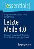 Wellbrock / Ludin / Knezevic |  Letzte Meile 4.0 | eBook | Sack Fachmedien
