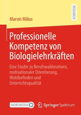 Milius |  Professionelle Kompetenz von Biologielehrkräften | Buch |  Sack Fachmedien