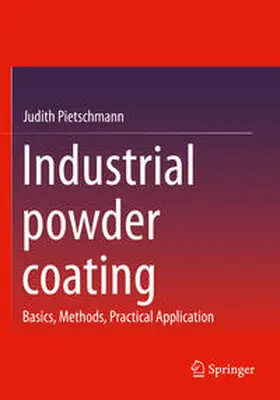Pietschmann |  Industrial powder coating | Buch |  Sack Fachmedien