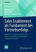 Westphal / Schmitz / Görne |  Sales Enablement als Fundament des Vertriebserfolgs | Buch |  Sack Fachmedien