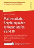Zehnder |  Mathematische Begabung in den Jahrgangsstufen 9 und 10 | Buch |  Sack Fachmedien