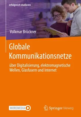 Brückner |  Globale Kommunikationsnetze | Buch |  Sack Fachmedien