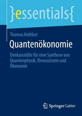 Holtfort | Quantenökonomie | E-Book | www.sack.de