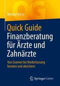 Bartz |  Quick Guide Finanzberatung für Ärzte und Zahnärzte | Buch |  Sack Fachmedien